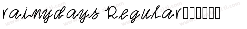 rainydays Regular字体转换